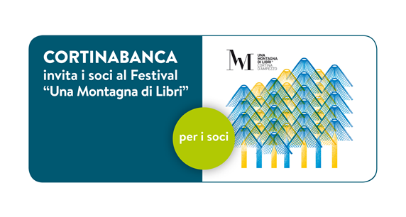 CORTINABANCA invita i soci al festival Una Montagna di Libri 