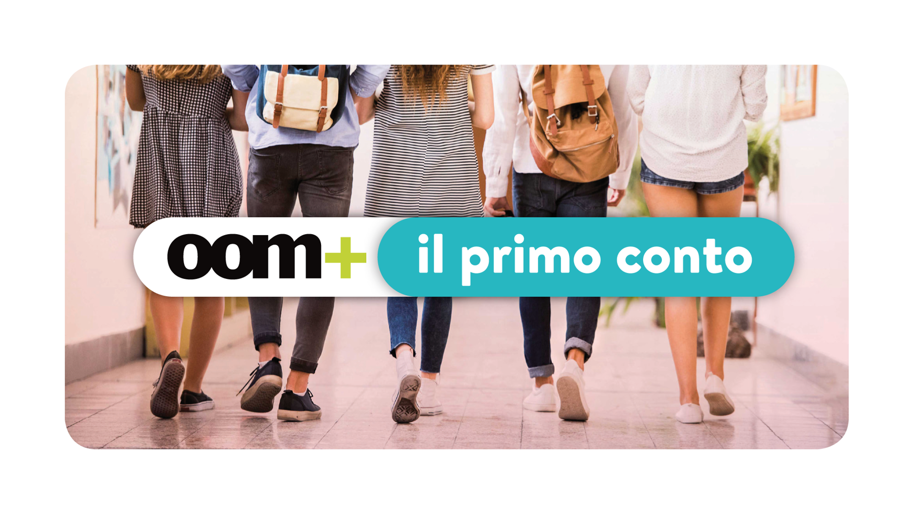 Il primo conto per tutti i giovani dai 14 ai 17 anni con numerosi vantaggi!