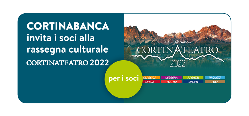 CORTINABANCA invita i soci alla rassegna culturale "CortinAteatro 2022" 